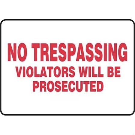 Accuform SAFETY SIGN NO TRESPASSING  VIOLATORS MATR528XP